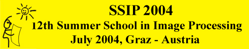 Summer School in Image Processing 2004