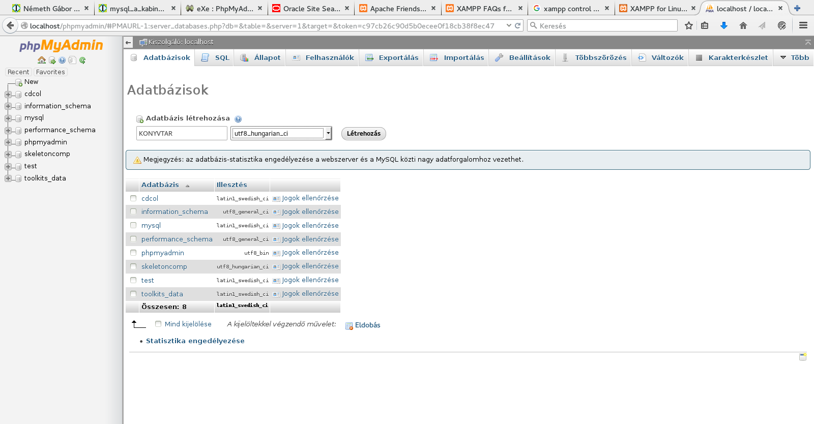 Adatbázis létrehozása PhpMyAdmin-ban Adatbázis létrehozása PhpMyAdmin-ban